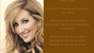 ♫ Lyrics - "Waiting For the Sun to Shine" - Lee Ann Womack