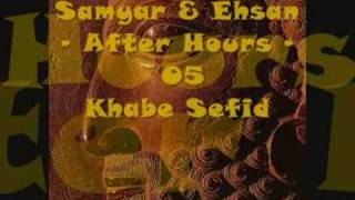 Samyar & Ehsan - After Hours - 05 Khabe Sefid