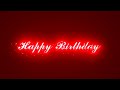 Happy Birthday Status Black Screen WhatsApp Status Birthday Song Ringtone Birthday Wishes