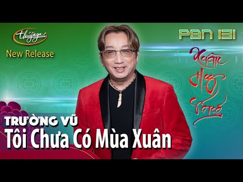 Thể hiện bởi Trường Vũ