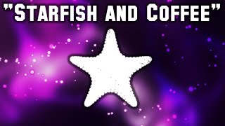 "Starfish and Coffee" by Prince Cover