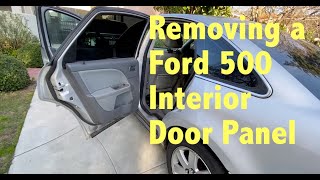 Removing a Ford 500 Interior Door Panel