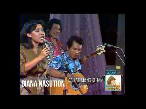 Diana Nasution - Kau Memang Kejam (1982)