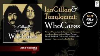 WhoCares &quot;Ian Gillan &amp; Tony Iommi&quot; CD 1 Album Medley (2012)