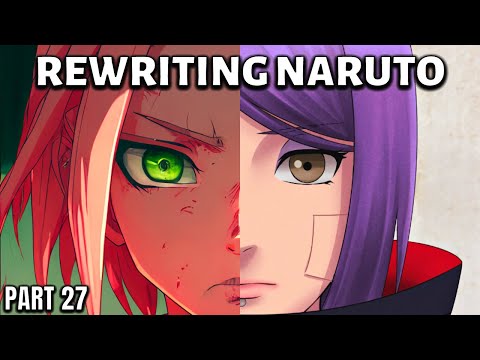 Rewriting Naruto: Sakura VS Konan | Part 27