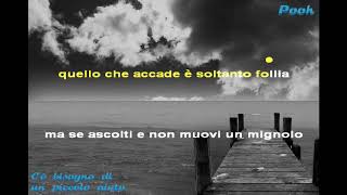 Pooh  C&#39;e Bisogno di un piccolo aiuto  karaoke