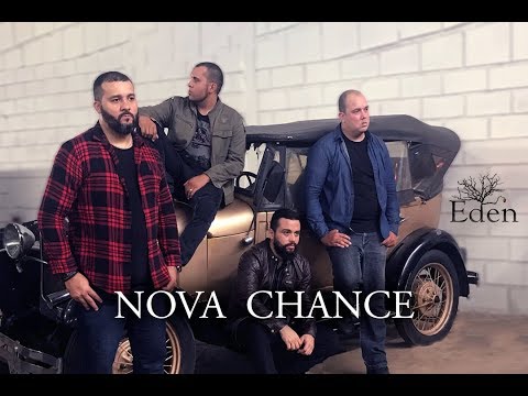 EDEN - Nova Chance [ OFFICIAL VIDEO ]