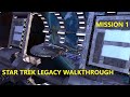 Star Trek Legacy Walkthrough Mission 1 With Commentary