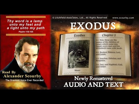 2 |  Book of Exodus | Read by Alexander Scourby | AUDIO & TEXT | FREE  on YouTube | GOD IS LOVE!