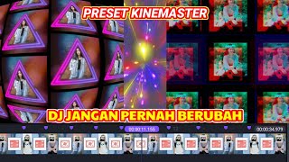 Download lagu PRESET KINEMASTER ⏩ DJ JANGAN PERNAH BERUBAH || VIRAL TIKTOK🎶 mp3 Download lagu PRESET KINEMASTER ⏩ DJ JANGAN PERNAH BERUBAH || VIRAL TIKTOK🎶 mp3