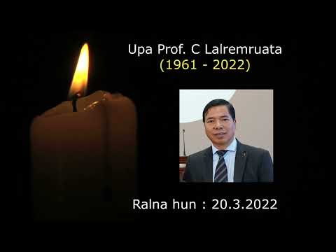 Upa Prof C Lalremruata Ralna hun Dt 20 3 2022