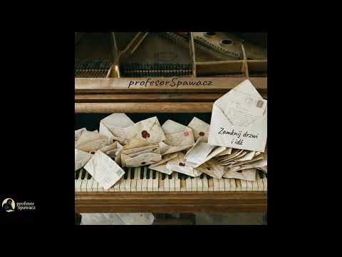 profesorSpawacz - Zamknij drzwi i idź(Męskie Historie)
