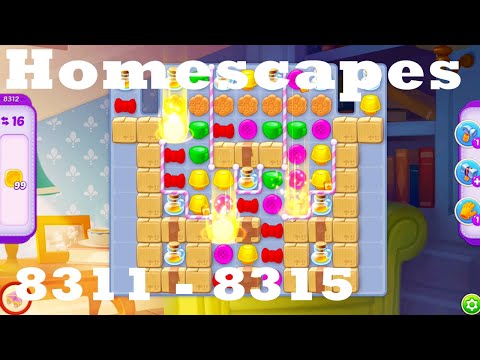 Homescapes Level 8311 - 8315 HD Walkthrough | 3 - match game | gameplay | android | ios | pc | app