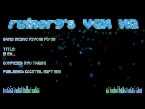 Cosmic Psycho PC-98 OST 13 Ex...