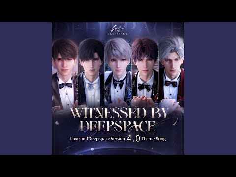 Video thumbnail for 于深空见证的 (Witnessed By Deepspace)