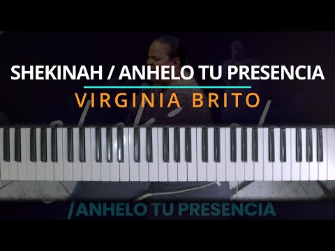 #TUTORIAL Shekinah / Anhelo Tu Presencia - Pastora Virginia Brito |Kevin Sánchez|
