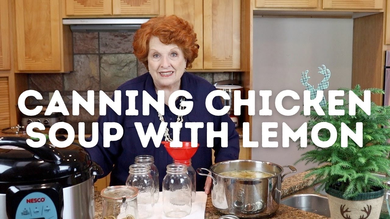 Canning Chicken Soup with Lemon