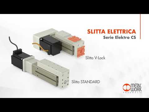 Metal Work Pneumatic - Slitta elettrica serie Elektro CS