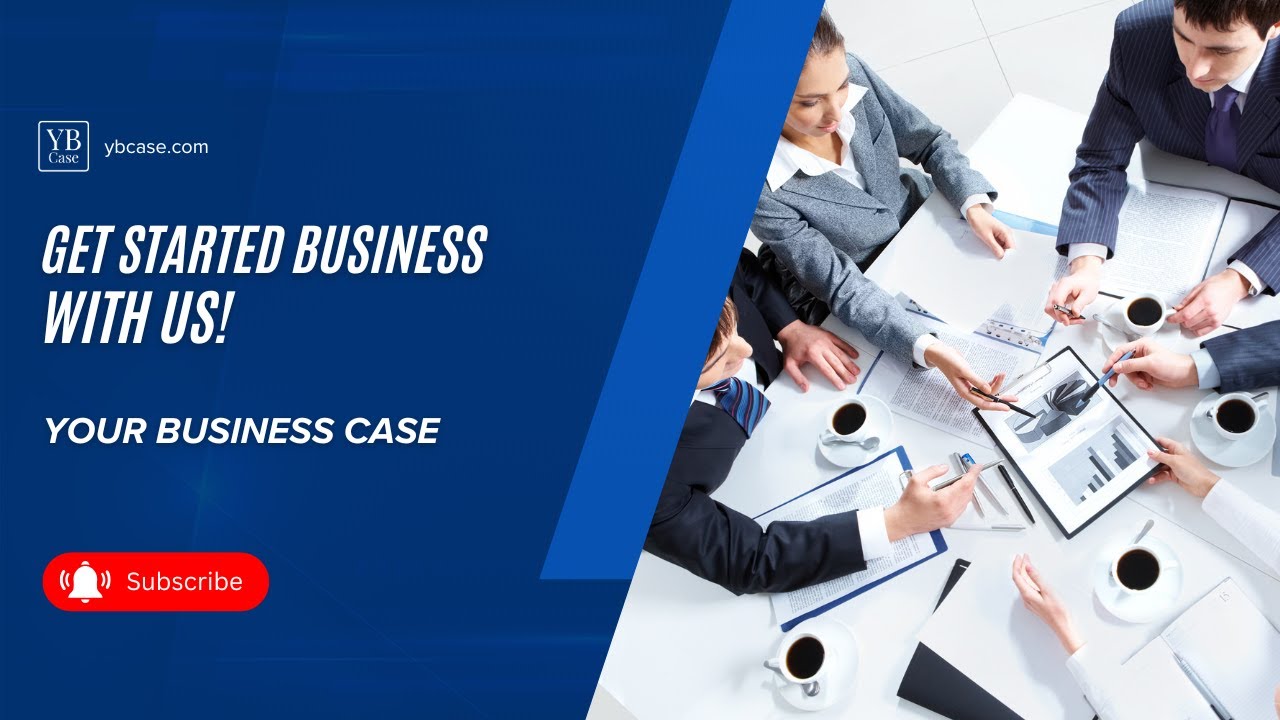 YB Case - Get started business with us!