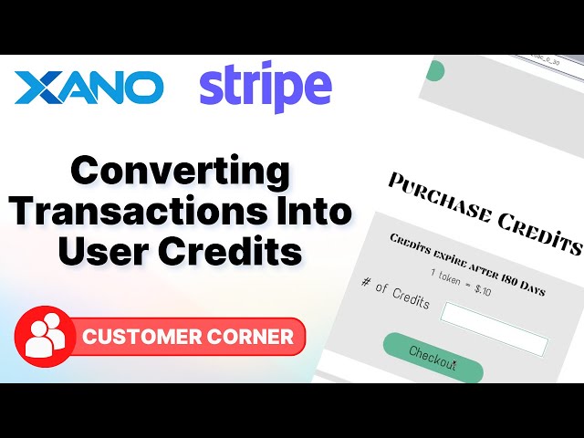 Xano Stripe Integration: Converting Transactions Into User Credits