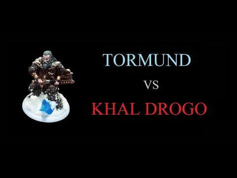 ASOIAF Battle Report - Tormund vs Khal Drogo