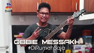 Lirik Lagu dan Kunci Chord Gitar Obbie Messakh - #DiRumahSaja
