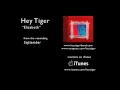 Hey Tiger - Elizabeth