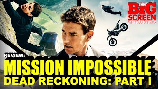 Review - MISSION: IMPOSSIBLE - DEAD RECKONING: PAR