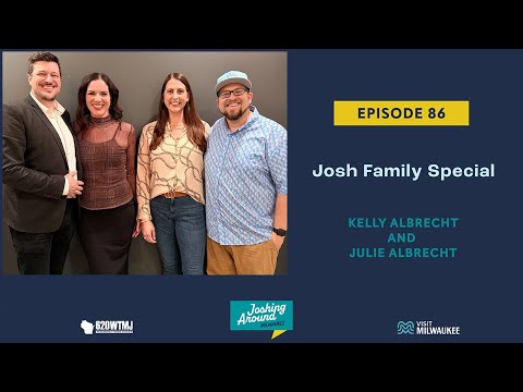 Josh Family Special - Joshing Around Milwaukee (Episode 86)