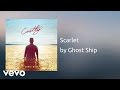Ghost Ship - Scarlet (AUDIO) 