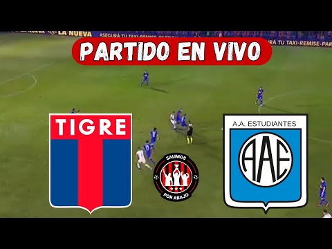 TIGRE VS ESTUDIANTES RC [ EN VIVO ] ⚽️ 🔥 LIGA ARGENTINA 🔥 FECHA 1 [ FÚTBOL EN VIVO ]
