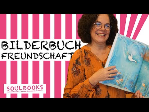 BILDERBUCH HIGHLIGHT: Richtig gute Freunde  | Soul Books - Susannes Bestseller und Buchtipps