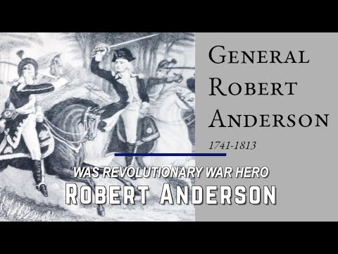 General Robert Anderson Makes His Mark on Our History