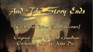 And The Story Ends (orchestral Blind Guardian cover)