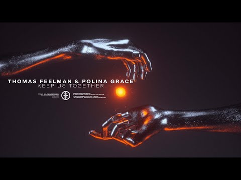 Thomas Feelman & Polina Grace - Keep Us Together (Official Audio)