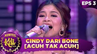 Download lagu Bagus Banget! Penampilan Cindy dari Bone [ACUH TAK ACUH] - Kontes KDI 2020 (17/8) mp3