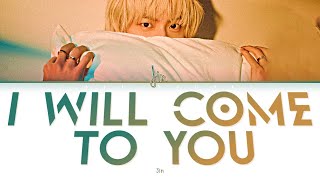 Download lagu Jin (진) '그리움에 (I Will Come to You)' (Lyrics (Han/Rom/Eng) mp3