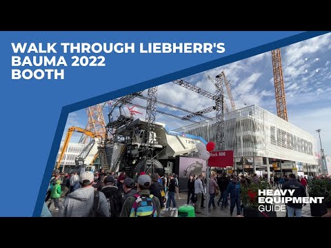Take an end-to-end walk through the Liebherr stand at bauma 2022