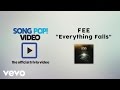Fee Everything Falls Official Trivia Video