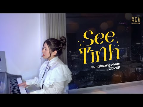 See Tình - Hoàng Thùy Linh | Dunghoangpham Cover