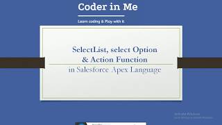 SelectList, select Option & Action Function in Salesforce Apex Language