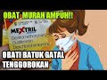 Mextril Tablet Memang Ampuh Obati Batuk Gatal Tenggorokan