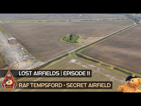 LOST AIRFIELDS | EPISODE 11 • BRITAIN'S SECRET AIRFIELD RAF TEMPSFORD SOE AGENTS 138 & 161 SQUADRONS