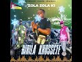 ZOLA ZOLA K1 HIRILA KHOSSETE HOMENAGEM