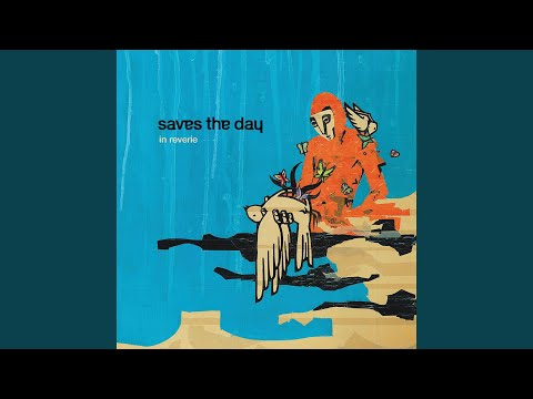 In Reverie - Saves the Day