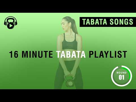 16 Minute- TABATA SONGS PLAYLIST (4 Songs) 🎵