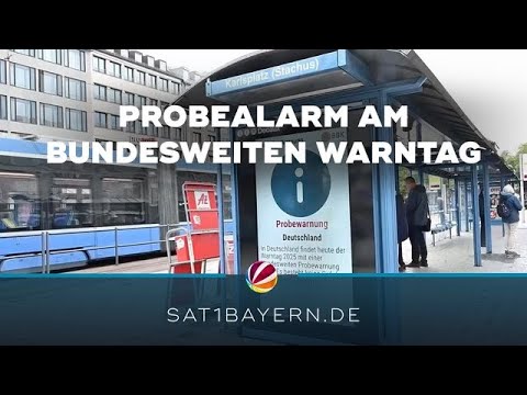 Warntag in Bayern: Sirenen und Handys geben Probealarm