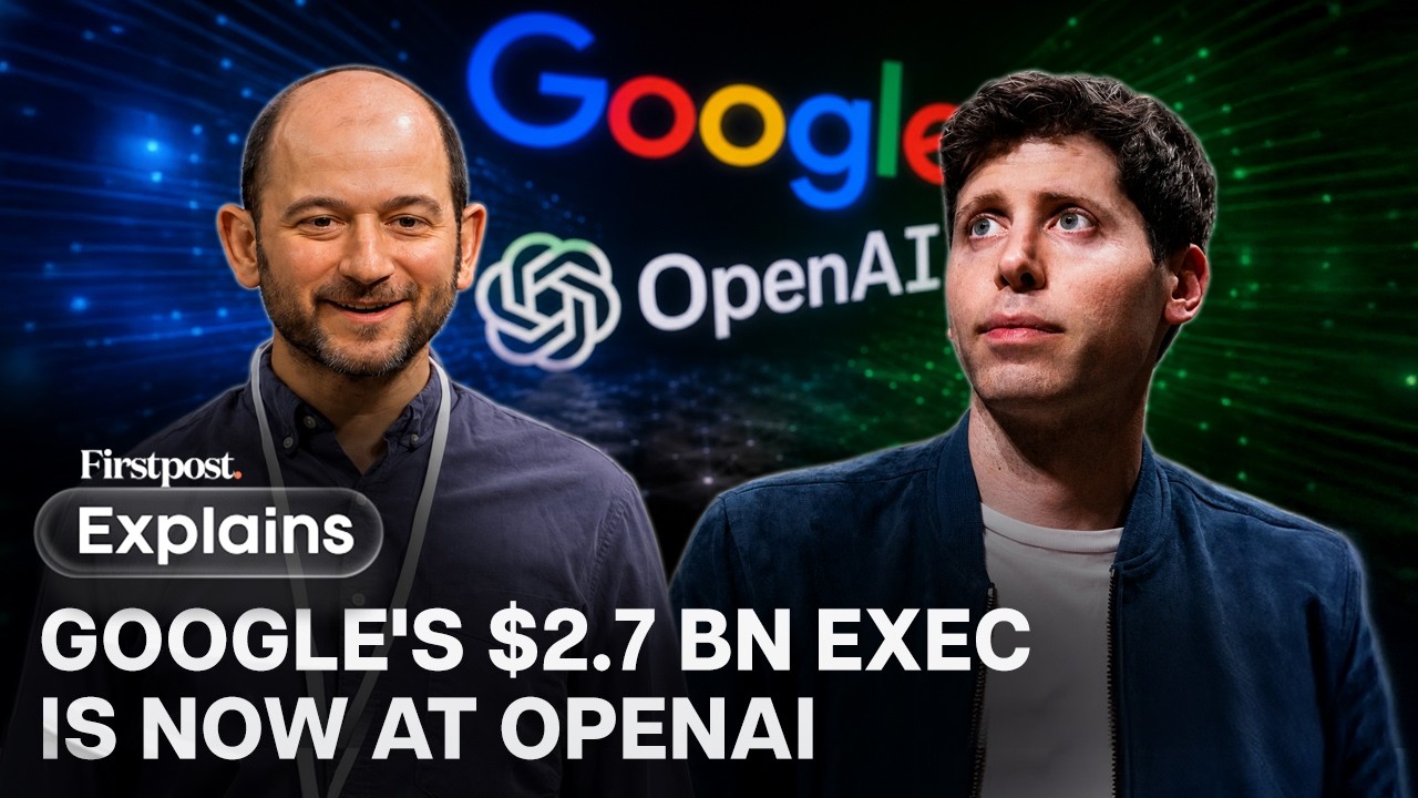 Google Spent $2.7 Billion To Get Noam Shazeer. OpenAI Poaches Him 18 Months Later | FP