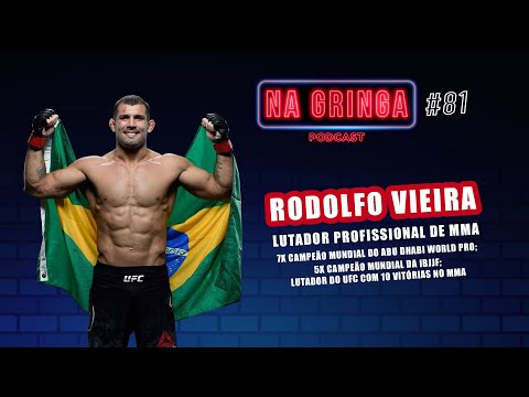 Rodolfo Vieira - NA GRINGA Podcast #81