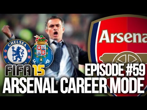 FIFA 15: ARSENAL CAREER MODE #59 - CHELSEA & FC PORTO!